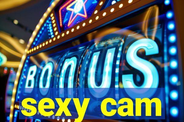 sexy cam